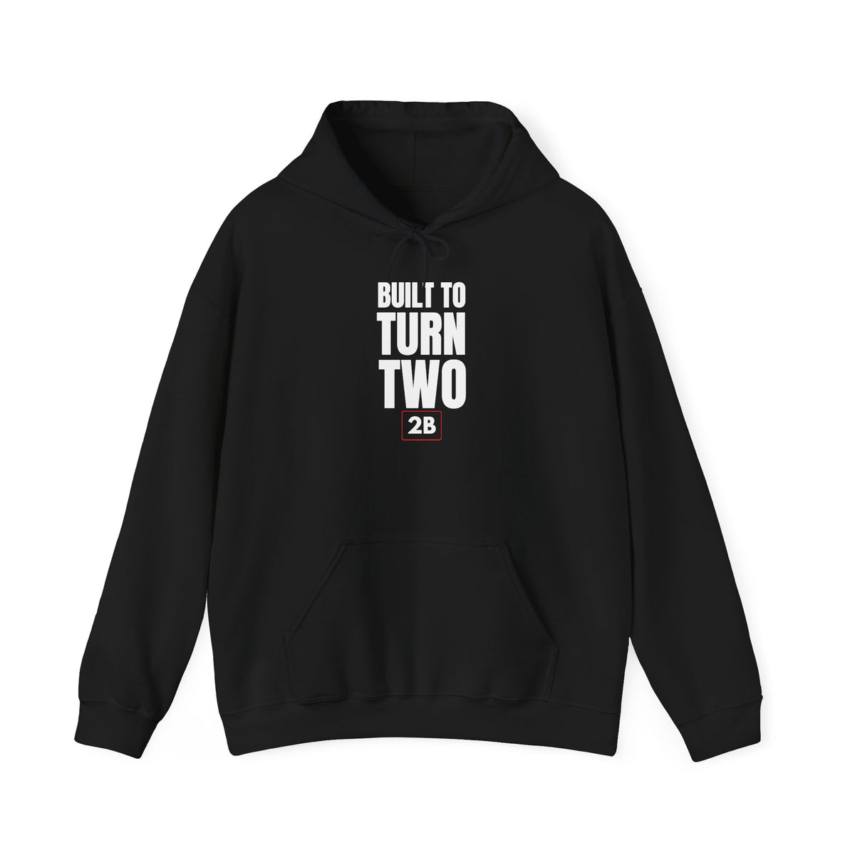 Built to Turn Two Hoodie