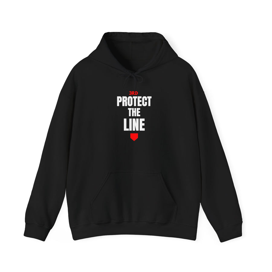 Protect the Line Hoodie