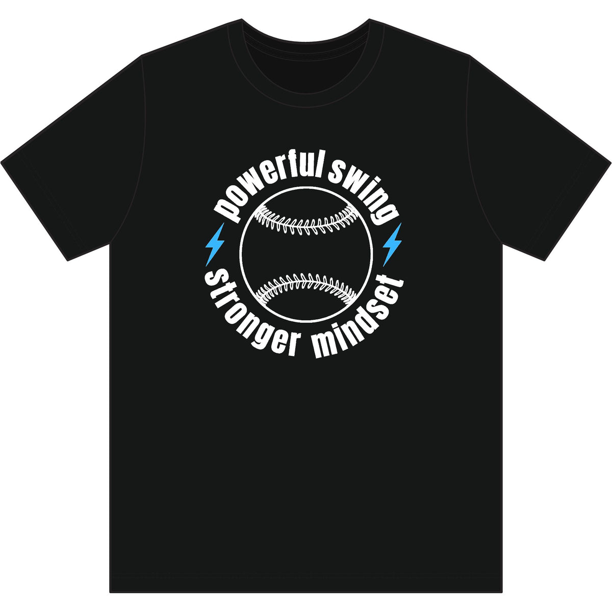Baseball Power Shirt — "Powerful Swing Stronger Mindset" Graphic Tee